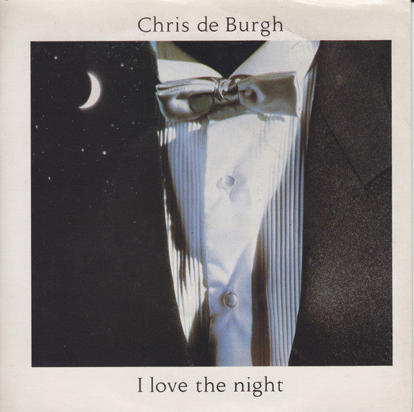Chris De Burgh - I Love The Night - Used Vinyl Record 7"