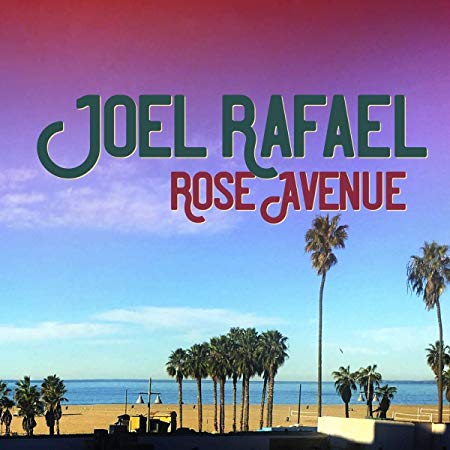 Joel Rafael - Rose Avenue - CD