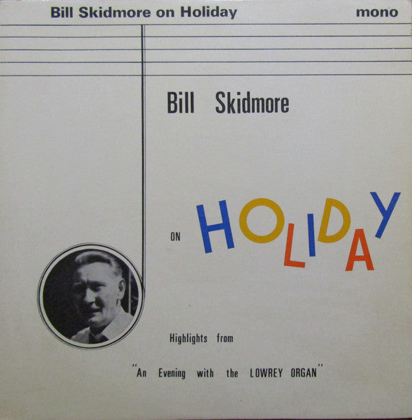 Bill Skidmore - On Holiday - Used Vinyl Record