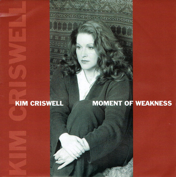 Kim Criswell - Moment Of Weakness - Used Vinyl Record 7"