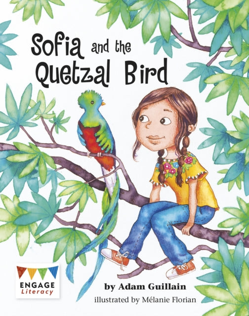 Adam Guillain - Sofia and the Quetzal Bird - New Paperback