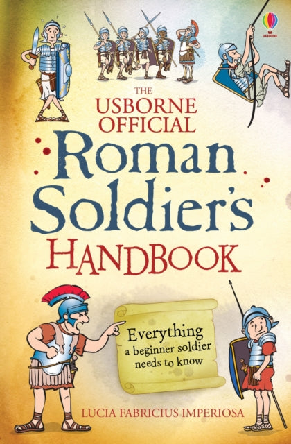 Lesley Sims - Roman Soldier's Handbook - Paperback