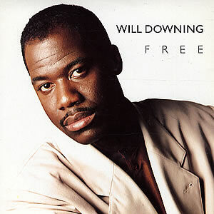 Will Downing - Free - Used Vinyl Record 12"
