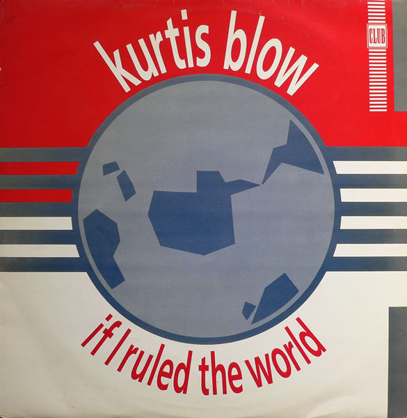 Kurtis Blow - If I Ruled The World - Used Vinyl Record 12"