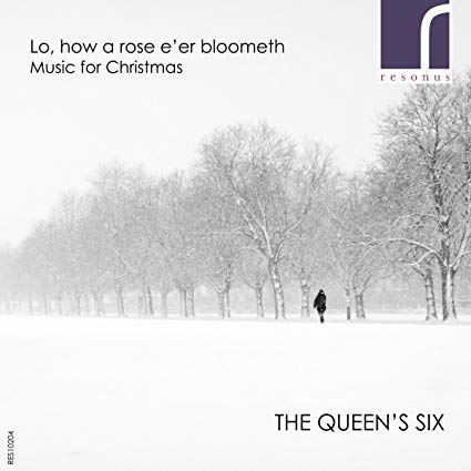 Queen's Six - Lo, How A Rose E'er Blooming: Music For Christmas - CD