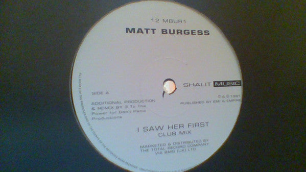 Matt Burgess - I Saw Her First (12" Mix) - Used Vinyl Record 12"