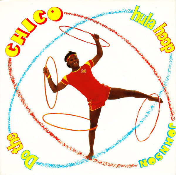 Chico Johnson - Do The Hula Hoop - Used Vinyl Record 7"