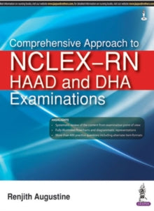 Augustin - Comprehensive Approach to NCLEX-RN, HAAD and DHA Examinatio