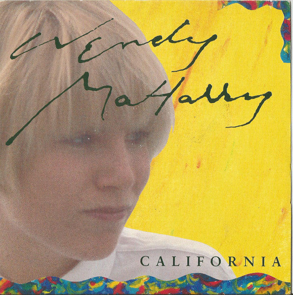 Wendy MaHarry - California - Used Vinyl Record 7"