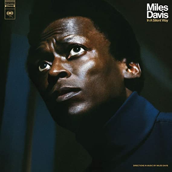 DAVIS MILES - IN A SILENT WAY-ANNIVERS- - Vinyl Record