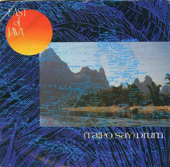 East Of Java - (Taipo Say) Drum - Used Vinyl Record 7"