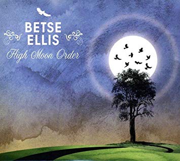 Betse Ellis - Hi Moon Order - CD
