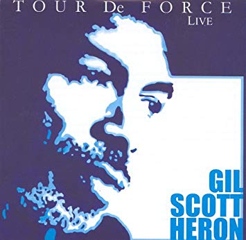 Gil Scott-Heron - Tour De Force - CD