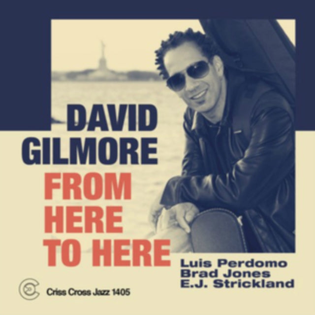 DAVID GILMORE - FROM HERE TO HERE - CD