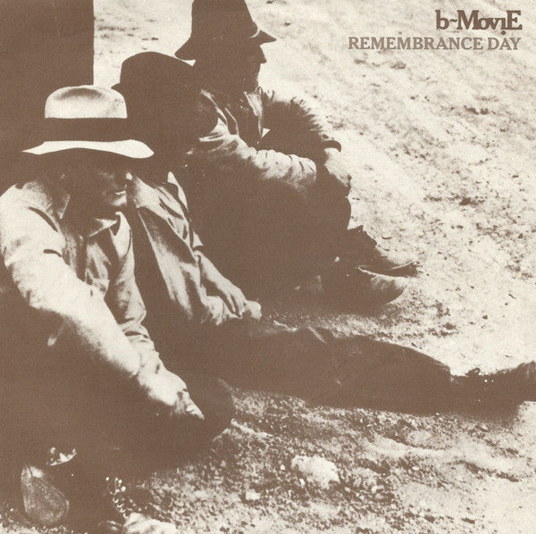 B-Movie - Remembrance Day - Used Vinyl Record 7"