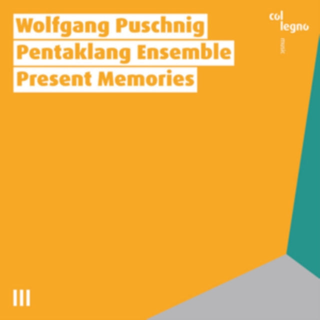PENTAKLANG ENSEMBLE - PUSCHNIGPRESENT MEMORIES - CD