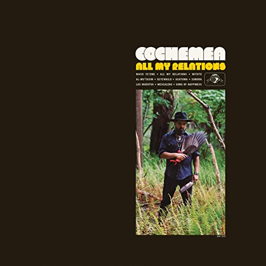 COCHEMEA - All My Relations - Vinyl Record