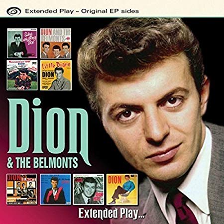 Dion and The Belmont - Extended Play - CD