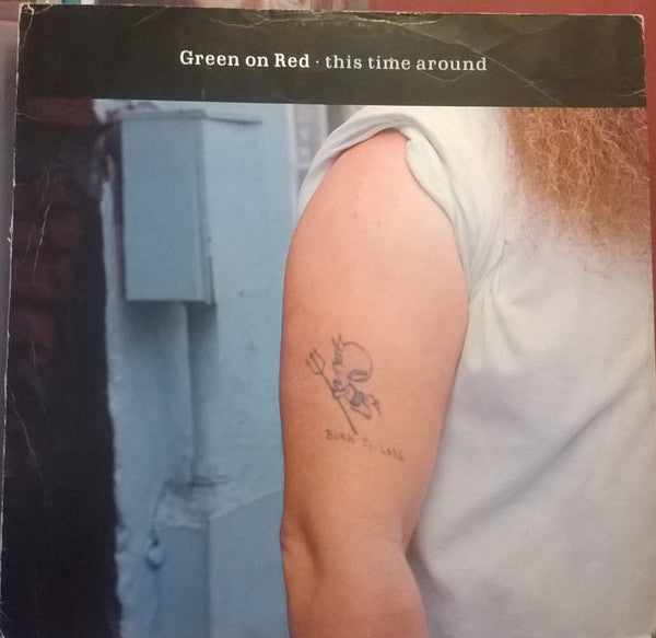 Green On Red - This Time Around - Used Vinyl Record 12"