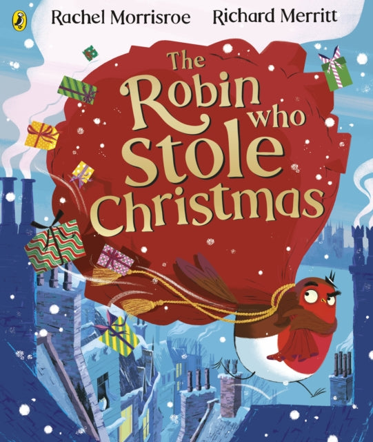 Rachel Morrisroe - Robin Who Stole Christmas - Paperback