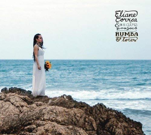 Eliane Correa & En E - Rumba Con Flores - CD