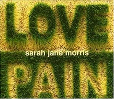 Sarah Jane Morris - Love And Pain - CD