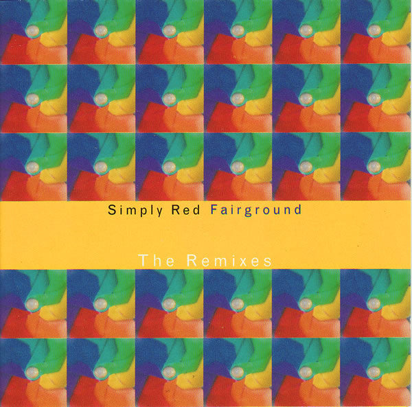 Simply Red - Fairground (The Remixes) - Used CD