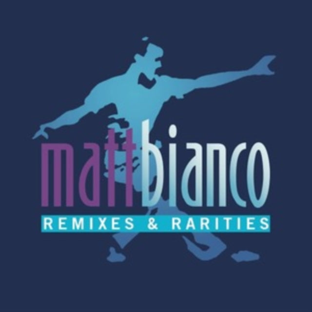 Matt Bianco - REMIXES & RARITIES - CD