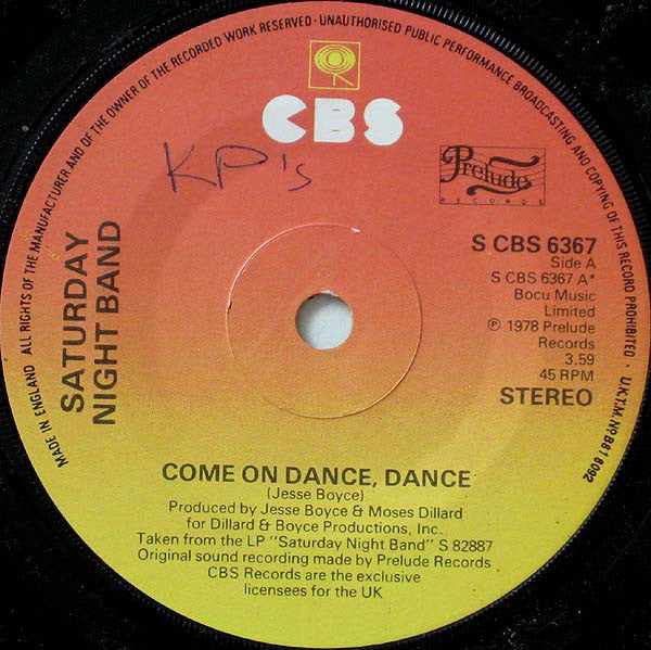 Saturday Night Band - Come On Dance, Dance - Used Vinyl Record 7"