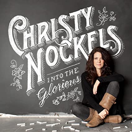 NOCKELS CHRISTY - INTO THE GLORIOUS - CD