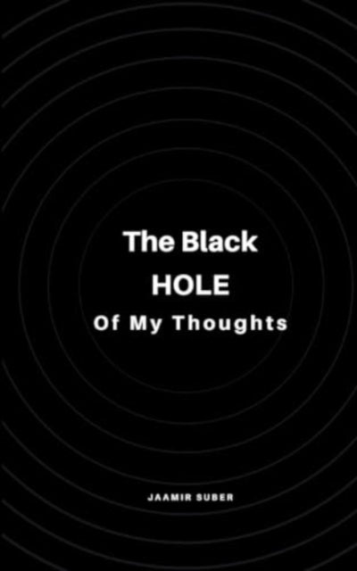 Suber - Black Hole of My Thoughts - New paperback or softback