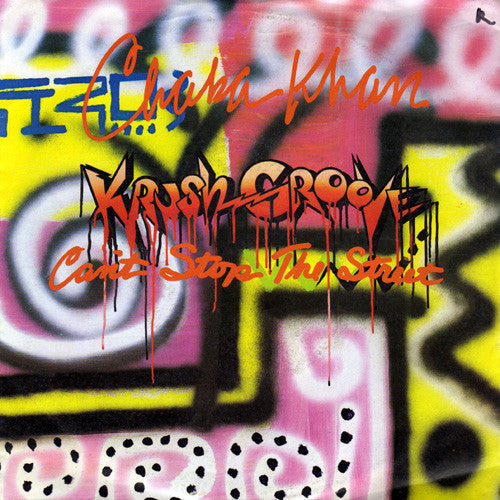 Chaka Khan - (Krush Groove) Can't Stop The Street - Used Vinyl Record