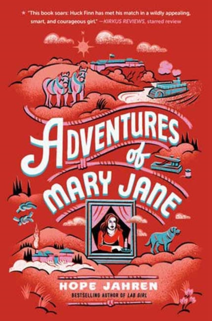 Hope Jahren - Adventures of Mary Jane - New Hardback