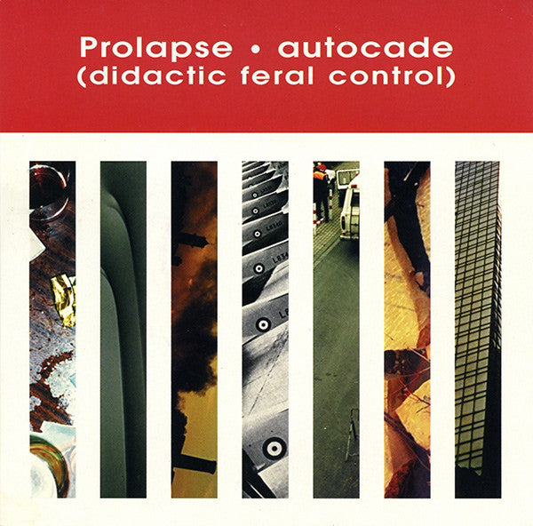 Prolapse - Autocade (Didactic Feral Control) - Used Vinyl Record 7"