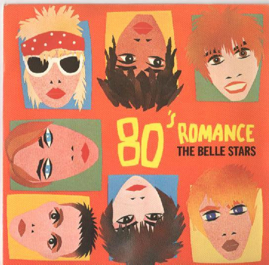 Belle Stars - 80's Romance - Used Vinyl Record 7"