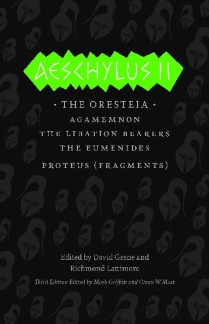 Aeschylus II : The Oresteia - New Paperback