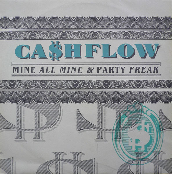 Ca$hflow - Mine All Mine / Party Freak - Used Vinyl Record 12"