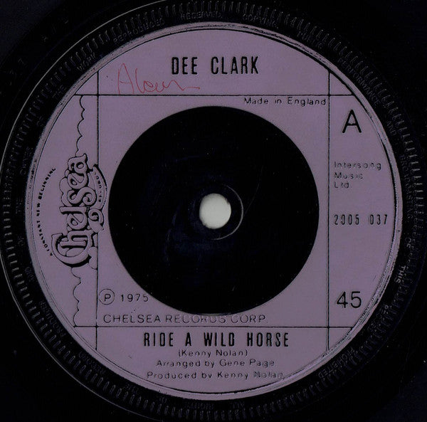 Dee Clark - Ride A Wild Horse - Used Vinyl Record 7"