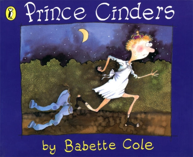 Babette Cole - Prince Cinders - Paperback