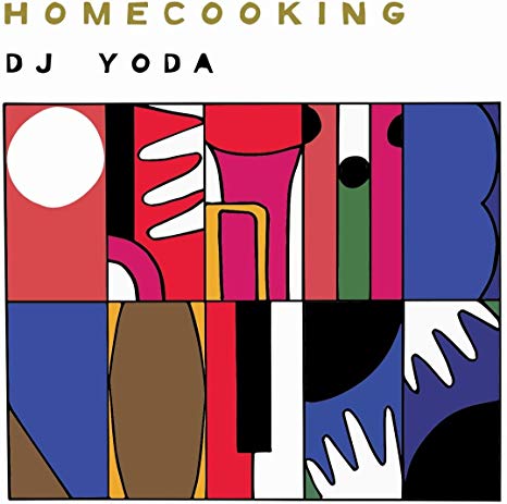 DJ Yoda - Home Cooking - CD