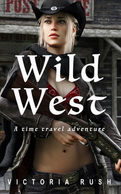 Rus - Wild West: A Time Travel Adventure - New paperback or softback