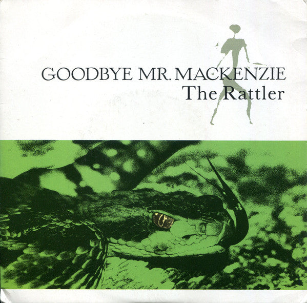 Goodbye Mr. Mackenzi - Rattler - Used Vinyl Record 7"