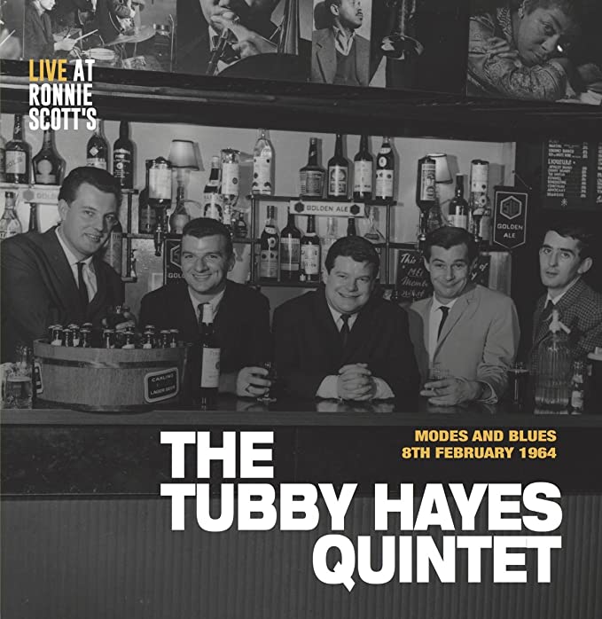 TUBBY HAYES QUINTET - MODES AND BLUES: 8TH FEBRUARY 1964 - Vinyl Record