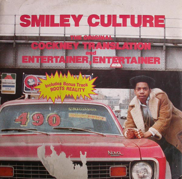 Smiley Culture - Cockney Translation / Entertainer, Entertainer - Use