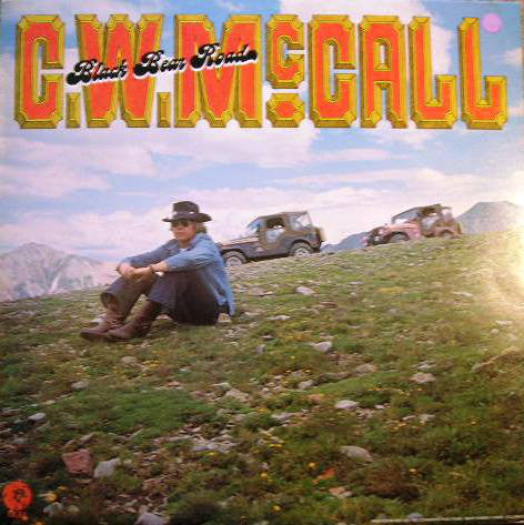 C.W. McCall - Black Bear Road - Used Vinyl Record