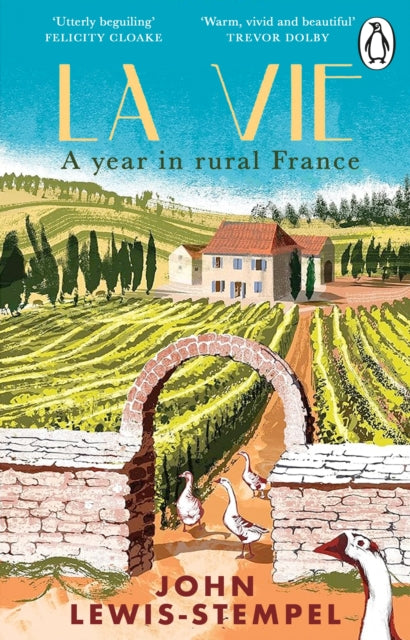 John Lewis-Stempel - La Vie : A year in rural France - Paperback