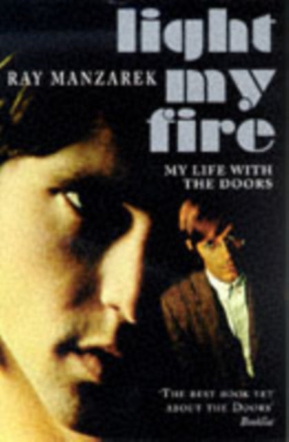 Ray Manzarek - Light My Fire - My Life With The Doors - Paperback