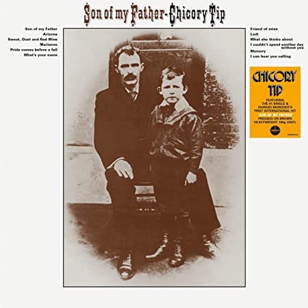 CHICORY TIP - SON OF MY FATHER - Vinyl Record