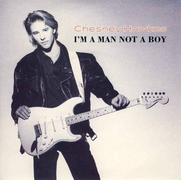 Chesney Hawkes - I'm A Man Not A Boy - Used Vinyl Record 7"