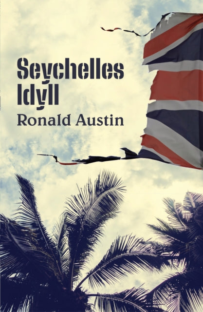 Ronald Austin - Seychelles Idyll - Paperback
